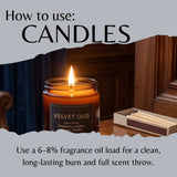 An informational graphic titled 'How to use: CANDLES' shows a lit amber glass candle jar labeled 'VELVET OUD' on a wooden surface with a matchbox nearby. Text below advises using 6-8% fragrance oil load for clean, long-lasting burn and full scent throw.