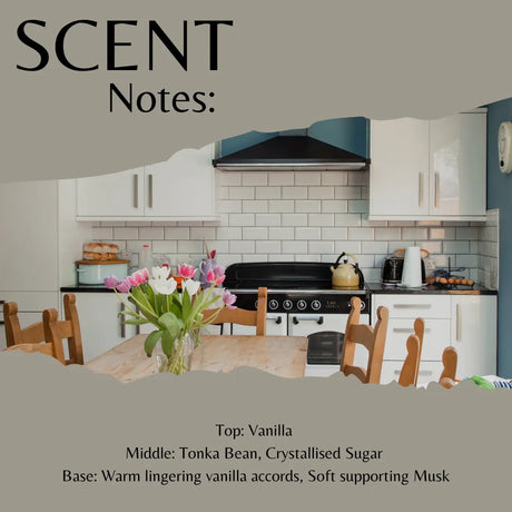 Scent Notes graphic featuring a kitchen scene with white cabinets, a black stove, a tiled backsplash, and a wooden table with pink tulips. Text overlays read 'SCENT Notes:' and describe the fragrance notes: Vanilla, Tonka Bean, Crystallised Sugar, and warm lingering vanilla with soft supporting Musk.