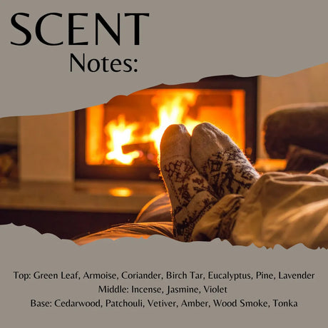 Scent Notes: album cover art featuring a pair of feet relaxing by the fire, with text listing fragrance notes including green leaf, armoise, coriander, birch tar, eucalyptus, pine, lavender, incense, jasmine, voilet, cedarwood, patchouli, vetiver, amber, wood smoke and tonka.